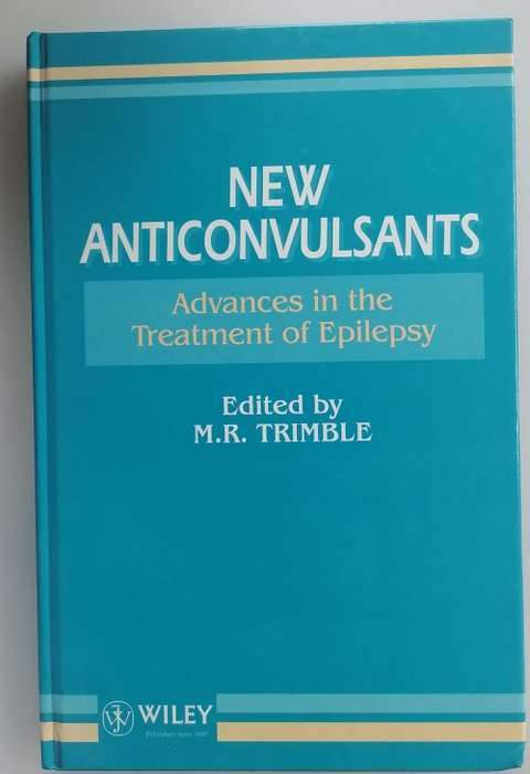 New anticonvulsants Advances in the treatment of epilepsy