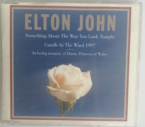 Elton John Something about the way you look tonight cd