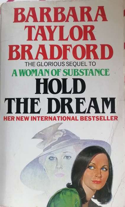 Hold the dream by Barbara Taylor Bradford