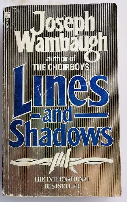 Lines and shadows by Joseph Wambaugh