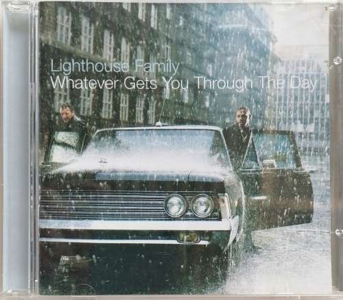Lighthouse Family - Whatever gets you through the day cd