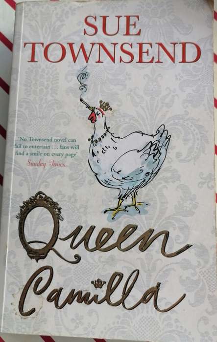 Queen Camilla by Sue Townsend