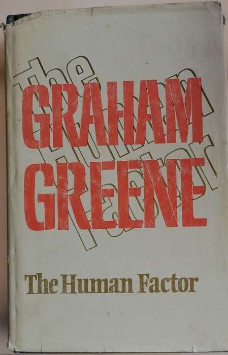 The human factor by Graham Greene