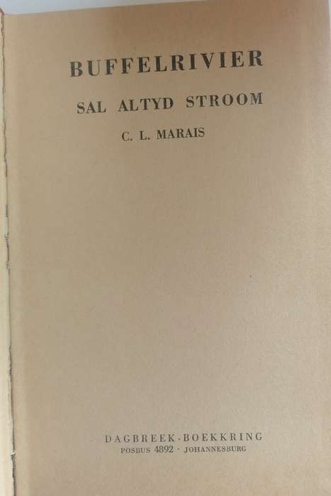 Buffelrivier sal altyd stroom deur CL Marais