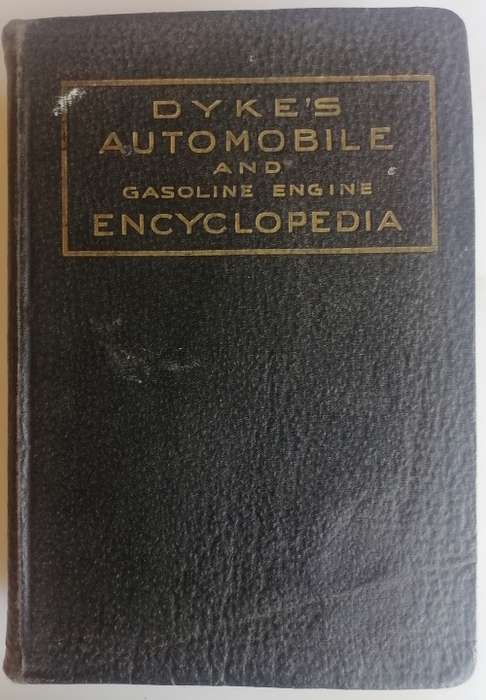 Dyke`s automobile and gasoline engine encyclopedia 1935