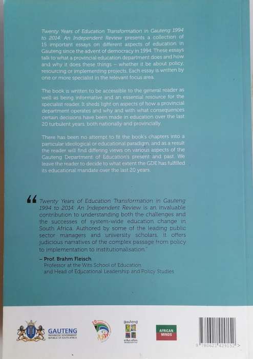 Twenty years of education transformation in Gauteng 1994 to 2014 - An independent review