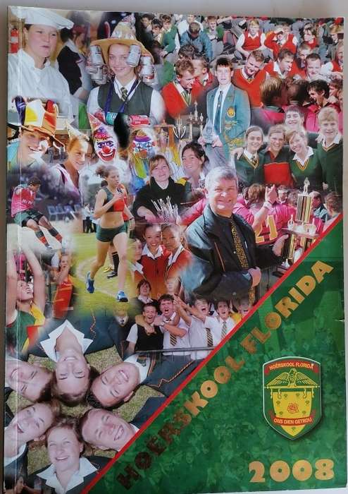 Hoerskool Florida 2008 jaarblad