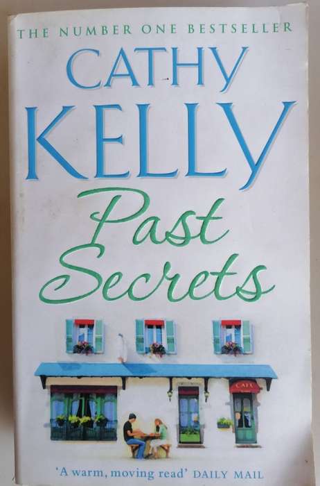 Past secrets by Cathy Kelly