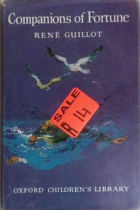 Companions of fortune by Rene Guillot