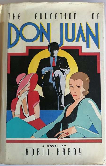 The education of Don Juan by Robin Hardy