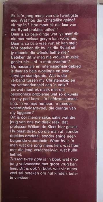 Tussen twee pole in gesprek met jongmense deur prof. Dr. WJ de Klerk