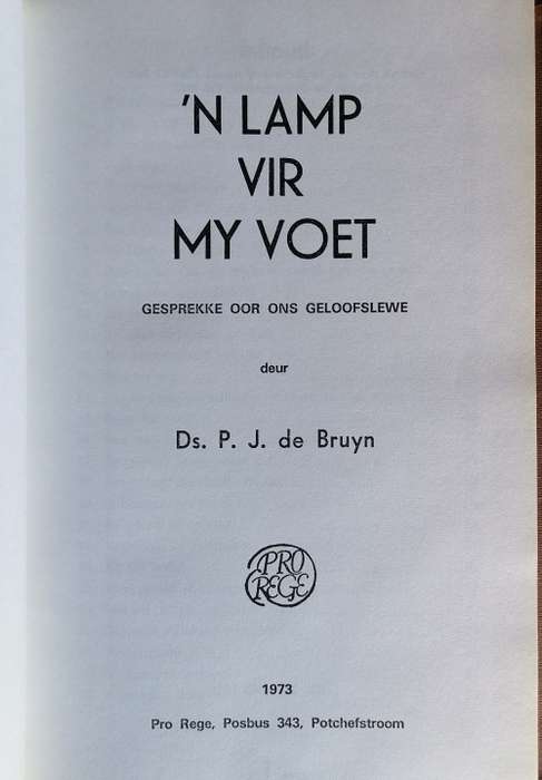 `n Lamp vir my voet deur ds PJ de Bruyn