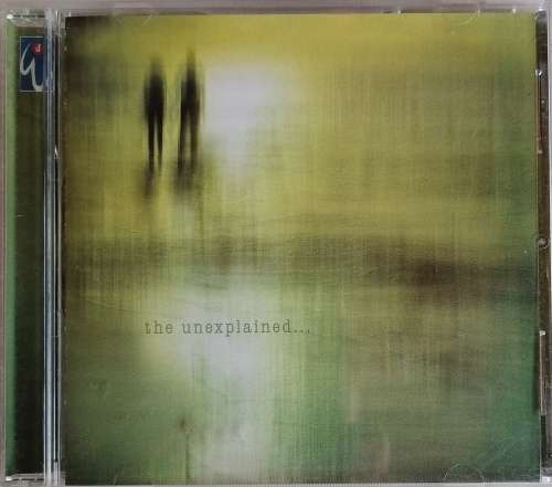 The unexplained cd