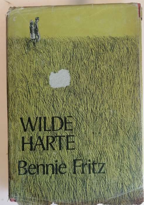 Wilde harte deur Bennie Fritz