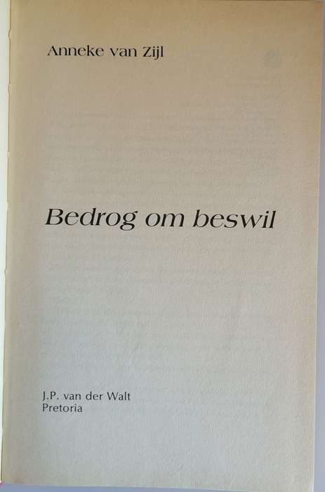 Bedrog om beswil deur Anneke van Zijl