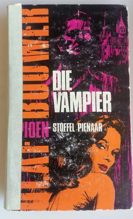 Die vampier deur Stoffel Pienaar