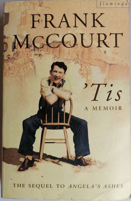 `Tis a memoir by Frank McCourt