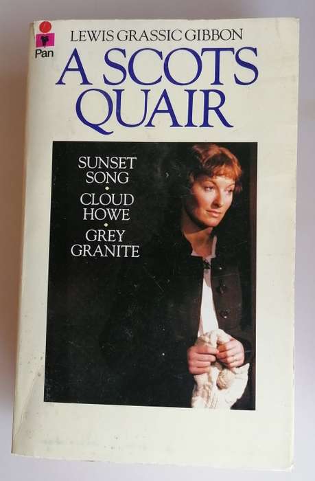 A Scots quair by Lewis Grassic Gibbon