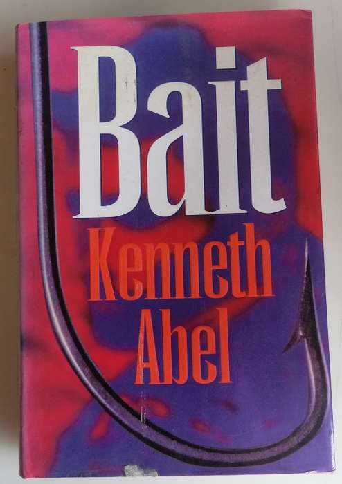 Bait by Kenneth Abel