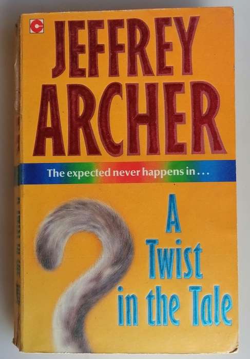 A twist in the tale by Jeffrey Archer