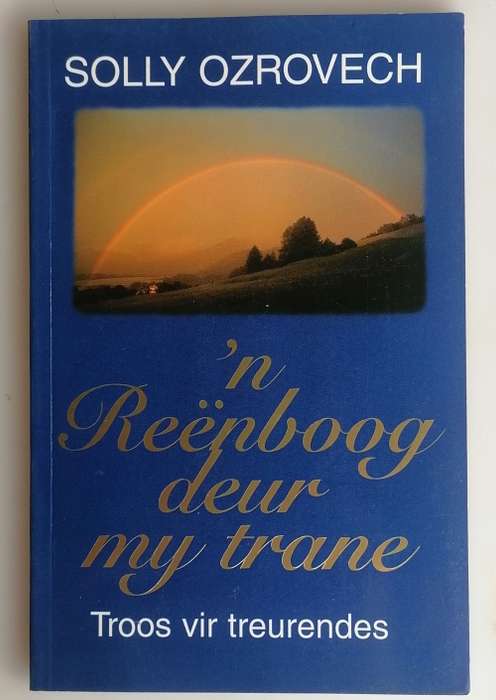 `n Reenboog deur my trane deur Solly Ozrovech