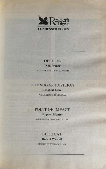 Reader`s digest condensed book: Decider, The sugar pavilion, Point of impact