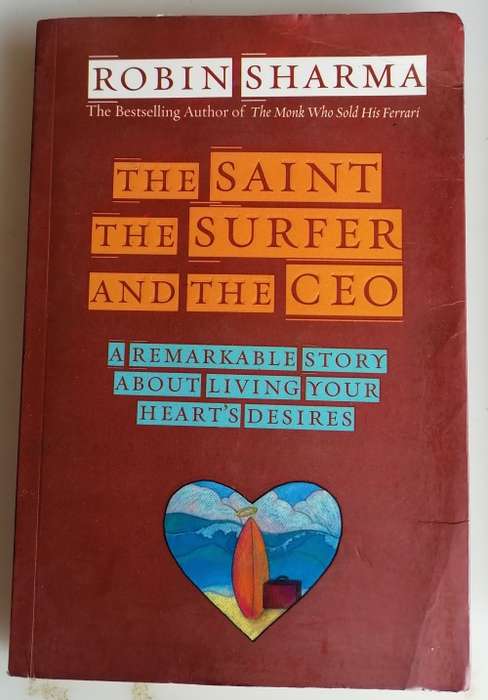 The saint the surfer and the CEO by Robin Sharma