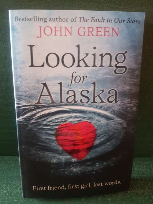 Looking for Alaska - John Green