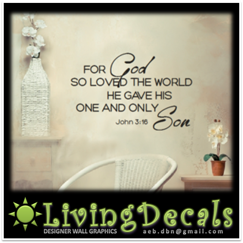 Vinyl Decals Wall Art Stickers - God's Love (John 3:16)