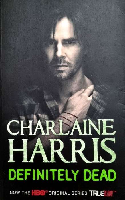 Books: DEFINITELY DEAD by Charlaine Harris (Book 6 in the Sookie Stackhouse / True Blood Series)