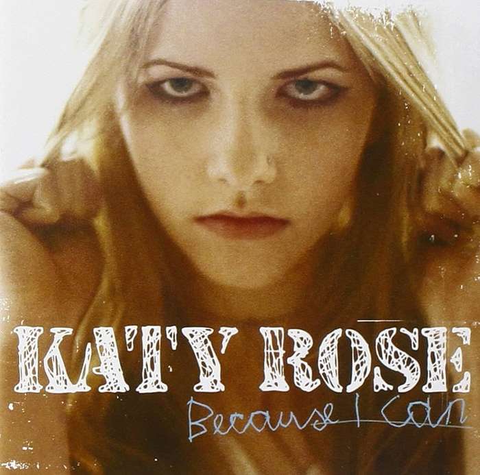CD: Katy Rose - Because I Can (2004)