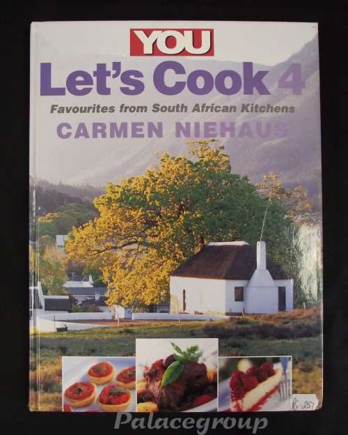 YOU - Let`s Cook 4 - Carmen Niehaus, 240 Pg, +250 Recipes, Hardcover, A4