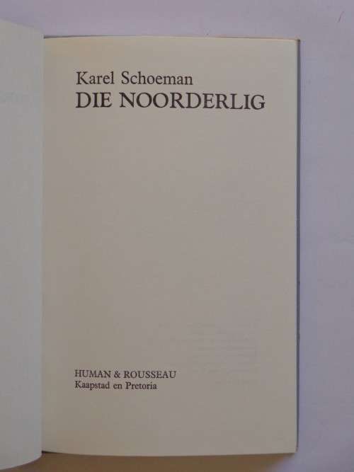 Die Noorderlig - Karel Schoeman