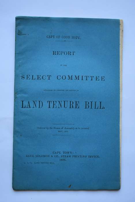Report of the Select Committee Appointed to Consider and Report on Land Tenure Bill.