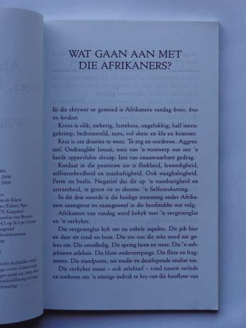Willem de Klerk: Afrikaners Kroes Kras Kordaat. Human & Rousseau, Derde Druk, 2002.