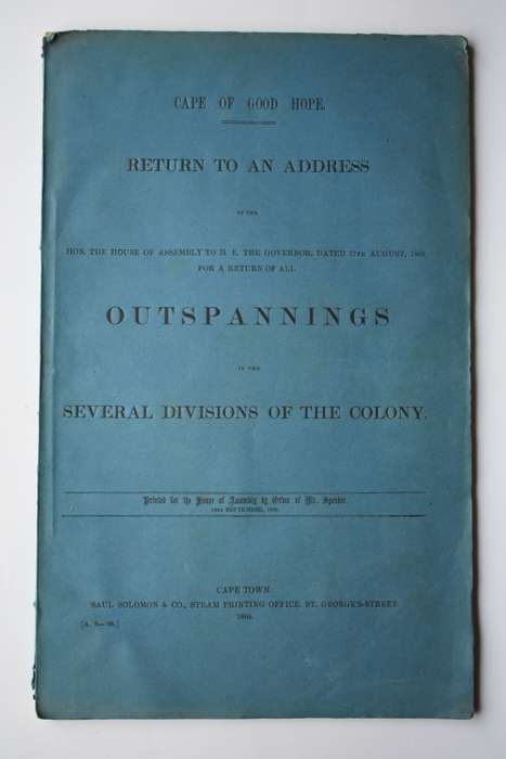 ...17th August, 1865, for a Return of all Outspannings in the Several Divisions of the Colony etc