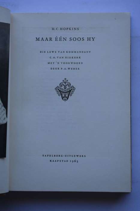 P. A. Weber: Maar Een Soos Hy. Kaapstad, 1963.