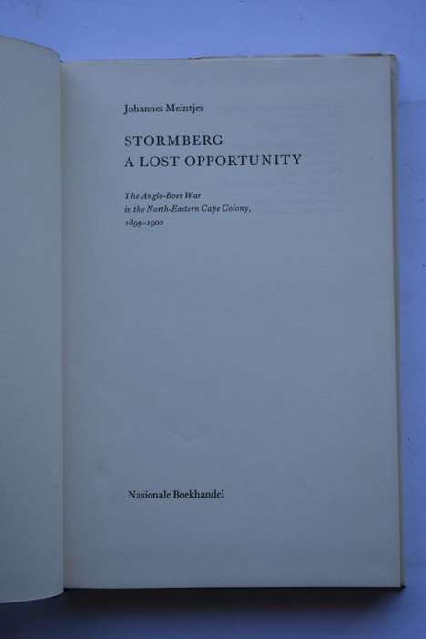 Johannes Meintjes: Stormberg A Lost Opportunity. Cape Town, 1969.
