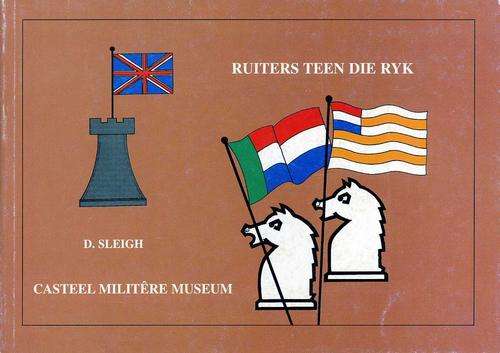Ruiters teen die Ryk - D. Sleigh