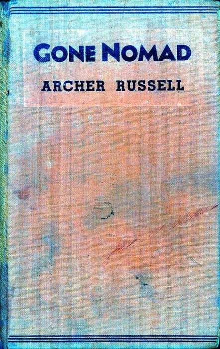 Gone Nomad - Archer Russel