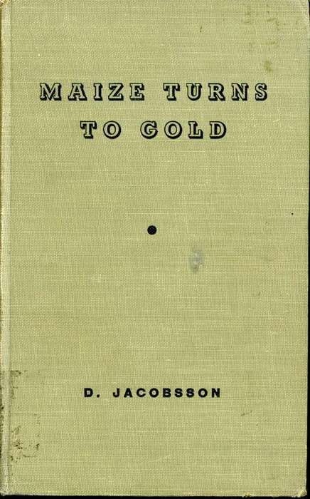 Maize Turns Gold - D. Jacobsson