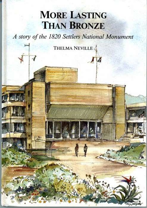 More Lasting than Bronze, 1820 Settlers National Monument - Thelma Neville