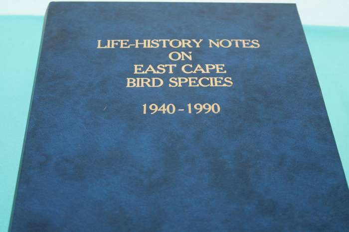C J Skead Life History Notes on Eastern Cape Bird Species Vol 1 & 2 1940-1990