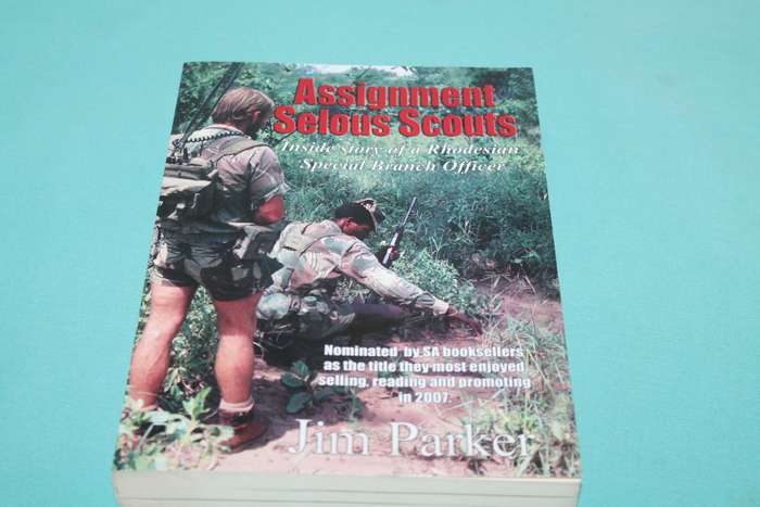 Assignment Selous Scouts Jim Parker