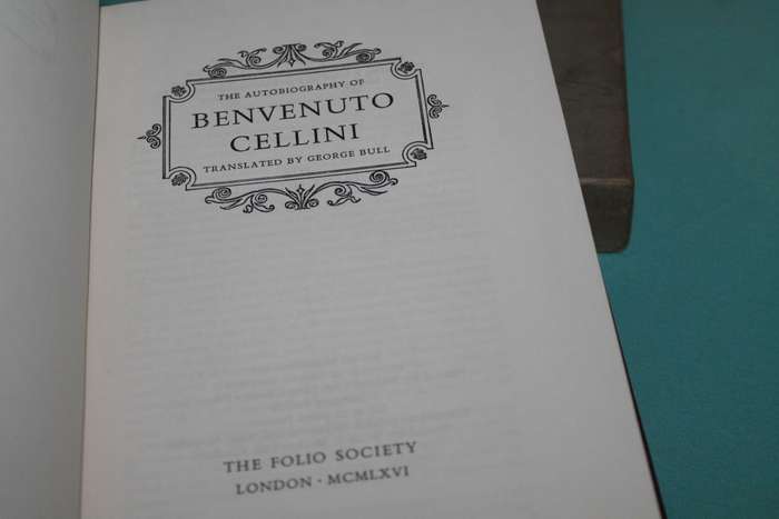 The Autobiography of Benvenuto Cellini George Bull