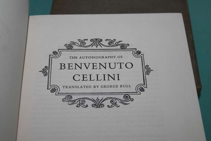 The Autobiography of Benvenuto Cellini George Bull