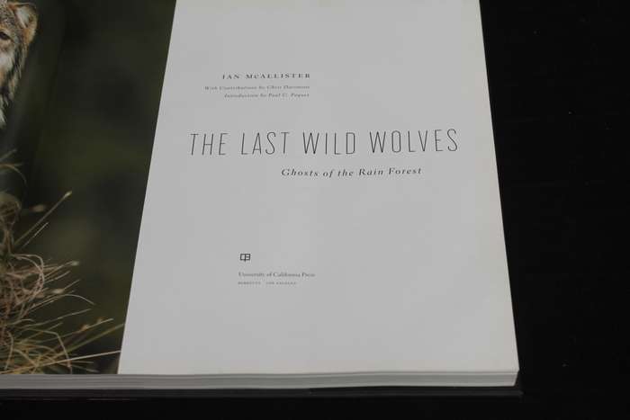 the Last Wild Wolves Ian McAllister