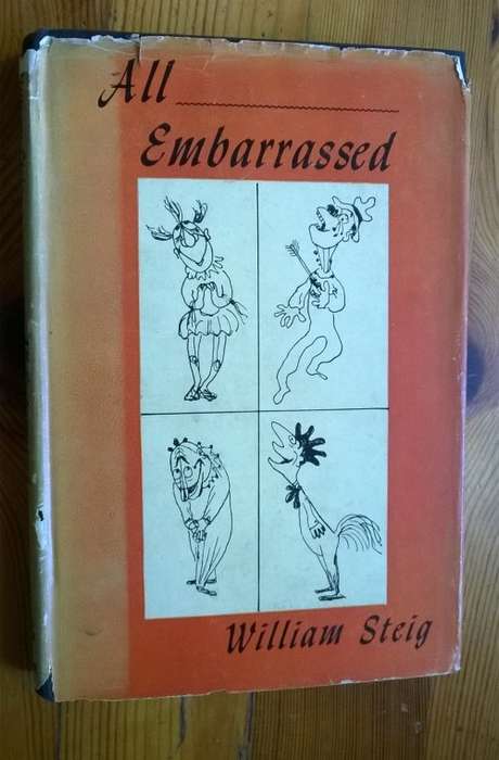 ALL EMBARRASSED - William Steig - 1944 1st edition
