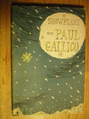 SNOWFLAKE by PAUL GALLICO  1952 FIRST EDITION