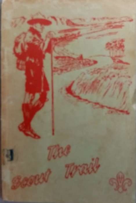 THE SCOUT TRAIL 4TH EDITION - 1973 - THE BOY SCOUTS OF SOUTH AFRICA